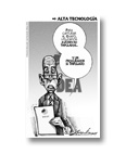 Alta tecnología.